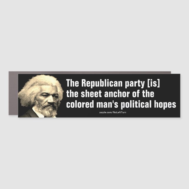 Frederick Douglass Republican Quote Car Magnet (Front)