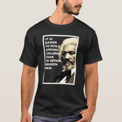 FREDERICK DOUGLASS _ Strong Children T_Shirt