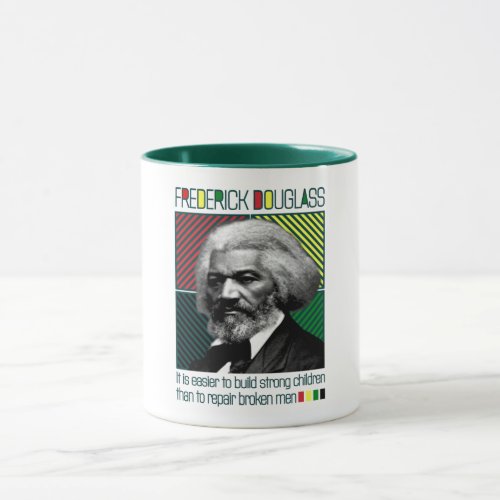 FREDERICK DOUGLASS _ Strong Children T_Shirt Mug