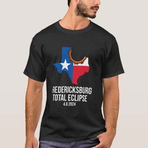 Fredericksburg Texas Total Eclipse 2024 TX State T T_Shirt