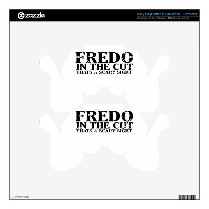 FREDO IN THE CUT THATS A SCARY SIGHT T Shirts.png PS3 Controller Decal