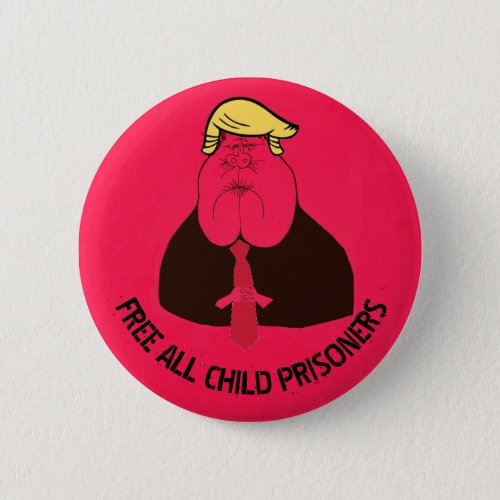 Free All Child Prisoners Button