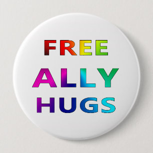 Free Ally Hugs LGBT LGBTQ Pride Rainbbow Button