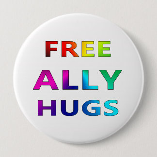 Free Ally Hugs LGBT LGBTQ Pride Rainbbow Button
