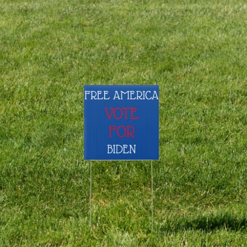 Free America Biden Democrat American Election Yard Sign