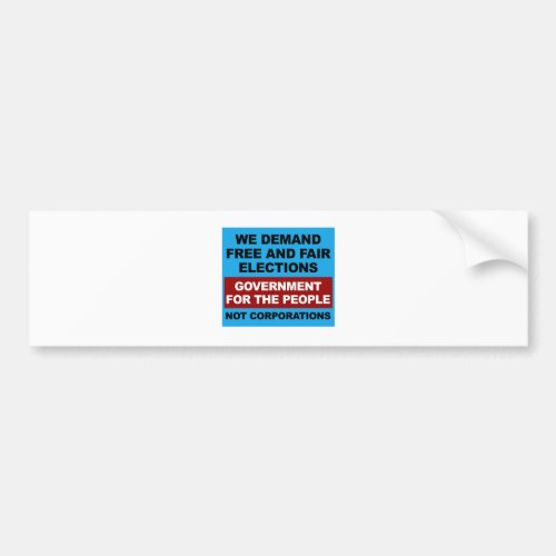 Free and Fair Elections Bumper Sticker