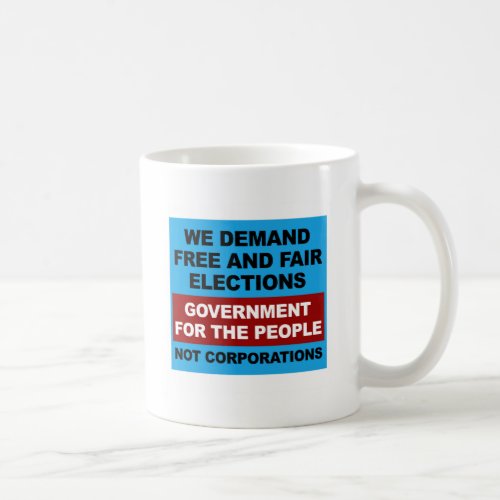 Free and Fair Elections Coffee Mug