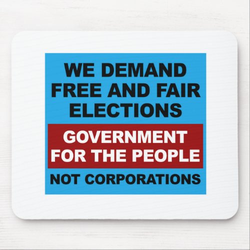 Free and Fair Elections Mouse Pad