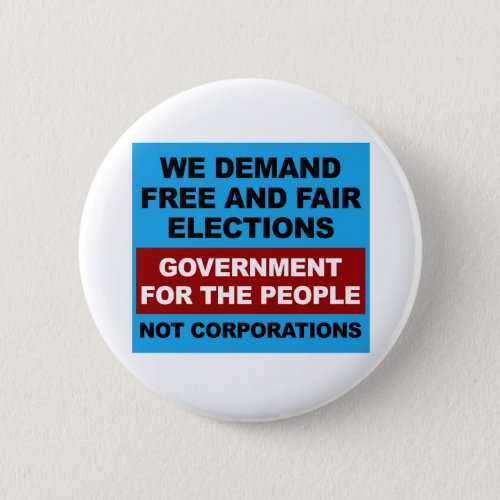 Free and Fair Elections Pinback Button