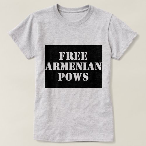 Free Armenian Pows T_Shirt