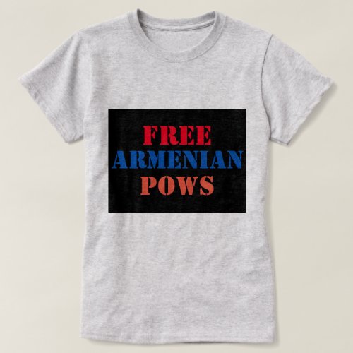 Free Armenian Pows T_Shirt