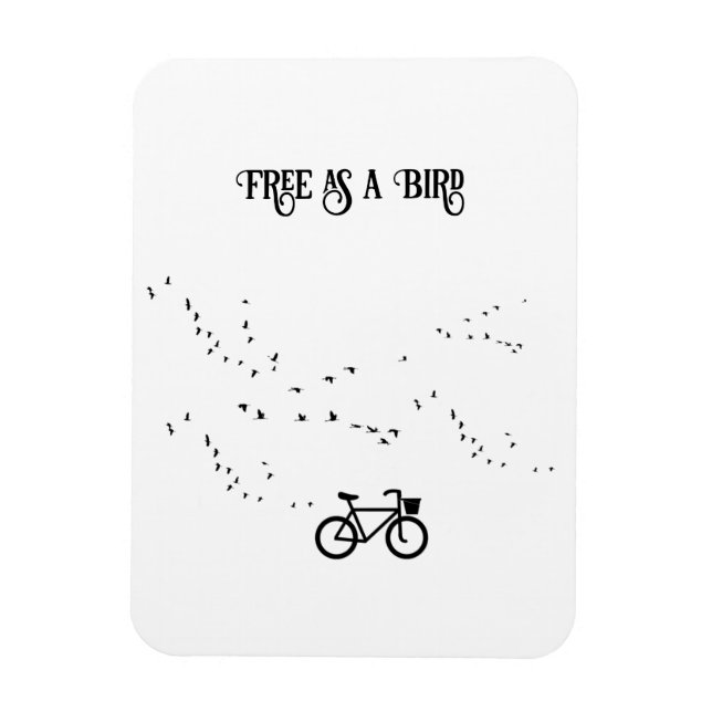 Free as a Bird Cycling Life Black and White Art Magnet (Vertical)