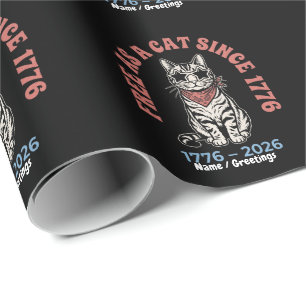Free As A Cat Since 1776 Patriotic Cat 4th of July Wrapping Paper