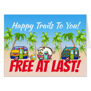 FREE AT LAST - See Back - BIG Card