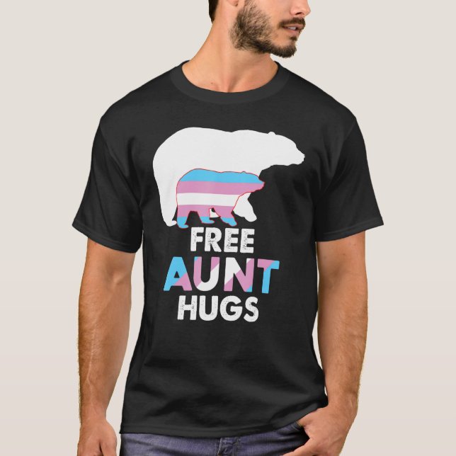 Free Aunt Hugs Transgender Rainbow Bear LGBT Pride T-Shirt (Front)