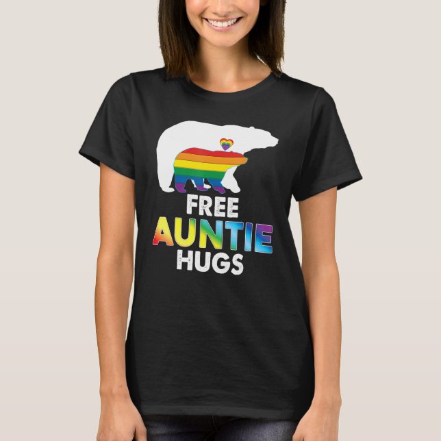 Free Auntie Hugs Rainbow Bear Lgbt Pride Gay Lesbi T-Shirt (Front)
