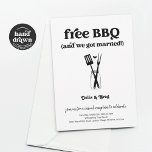 Free BBQ Funny Wedding Reception Only Invitation<br><div class="desc">Free BBQ (and we got married).  Enjoy a fun invitation for your reception / elopement party that puts the spotlight on...  BBQ!  Artwork is hand drawn.  Coordinating Details,  Registry,  Thank You cards,  and other items are available in the 'BBQ Wedding' Collection within my store.</div>