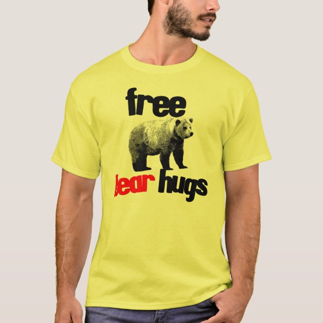 FREE BEAR HUGS T-Shirt (Front)