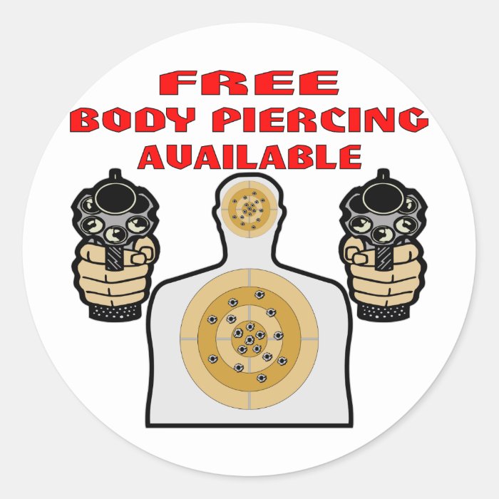 Free Body Piercing Available w/ Guns Stickers