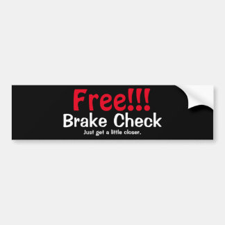 Free brake check bumper sticker