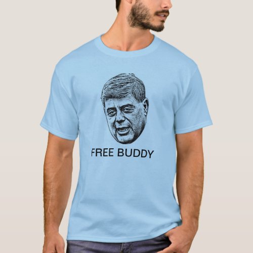 FREE BUDDY T_Shirt