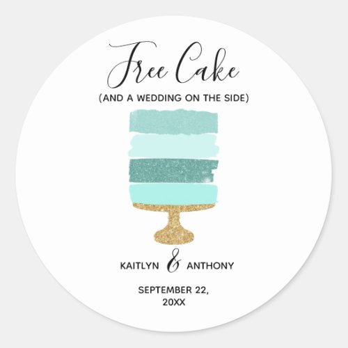 Free Cake Funny Modern Photo Wedding Save The Date Classic Round Sticker