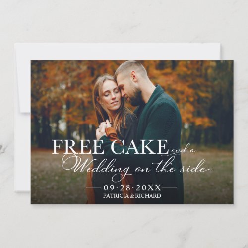Free Cake Funny Wedding Save The Date Full Photo I Invitation