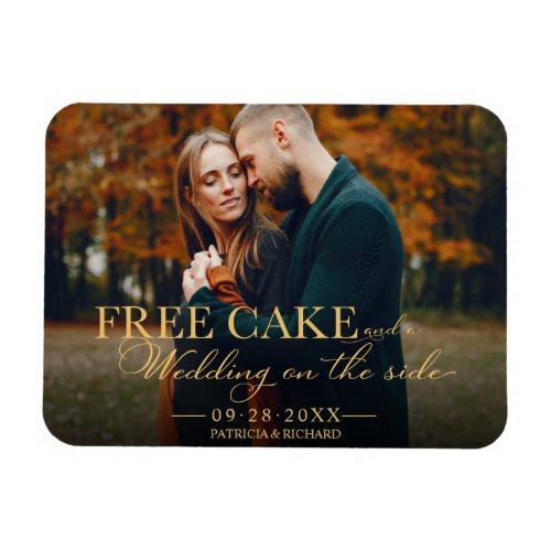 Free Cake Funny Wedding Save The Date Photo Magnet