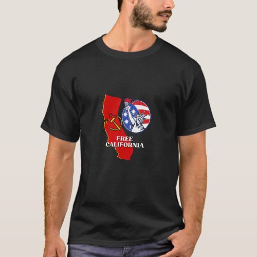 Free California Conservative USA Patriot for Freed T_Shirt
