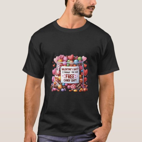 Free Candy Funny Valentine s Day Watercolor Style  T_Shirt