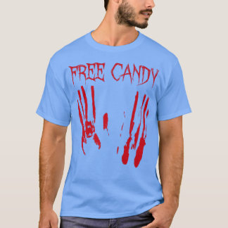 Free Candy Halloween Bloody Creepy Last Minute Cos T-Shirt