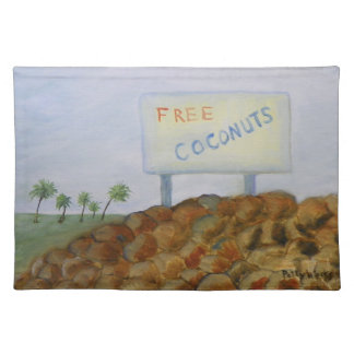 FREE COCONUTS Placemat