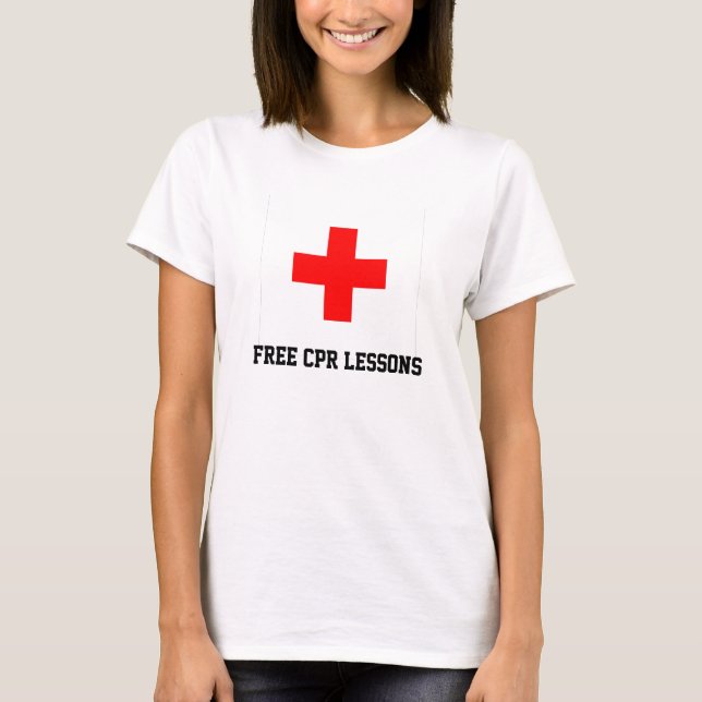 Free CPR Lessons T-Shirt (Front)