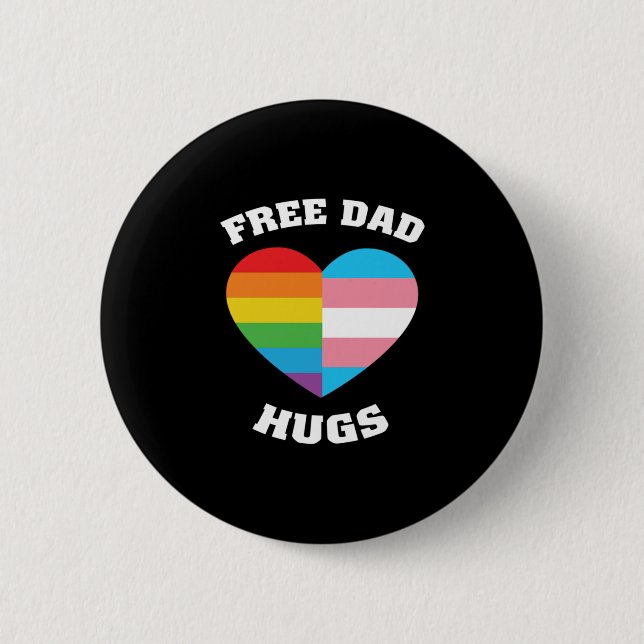 Free Dad Hug Half Heart Rainbow Trans LGBT Button (Front)
