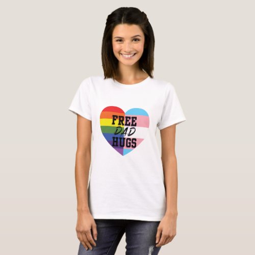 Free Dad Hugs Additional Fit T_Shirt