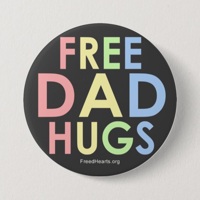 Free Dad Hugs button! Button (Front)