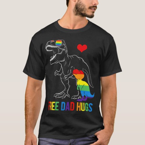 Free Dad Hugs Dinosaur LGBT Transgender  T_Shirt