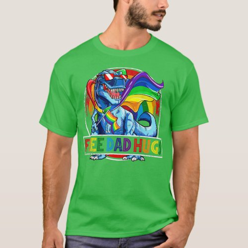 Free Dad Hugs Dinosaur Rex Daddy LGB Pride Rainbow T_Shirt