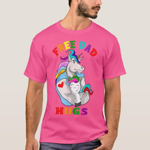 Free Dad Hugs LGBT Gay Pride  T_Shirt