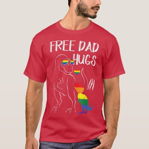 Free Dad Hugs LGBT Pride Dad Dinosaur Re Gift  T_Shirt