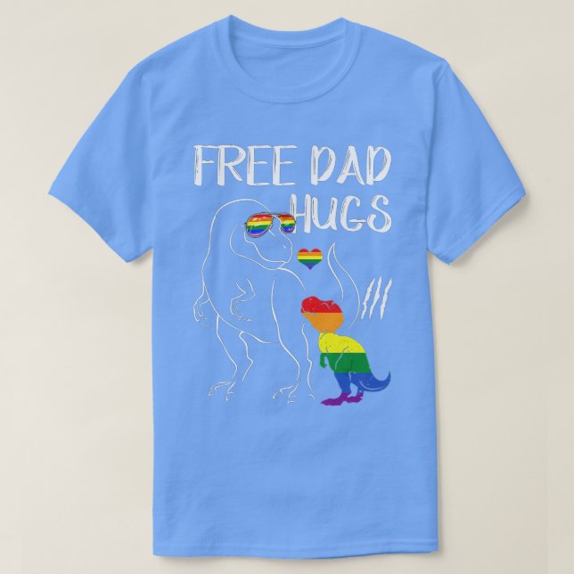 Free Dad Hugs LGBT Pride Dad Dinosaur Rex  Gift  T-Shirt (Design Front)