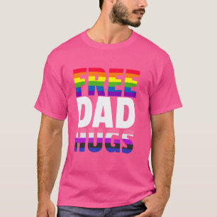Free Dad Hugs LGBTQ Rainbow LGBTQ Free Dad Hugs  1 T-Shirt