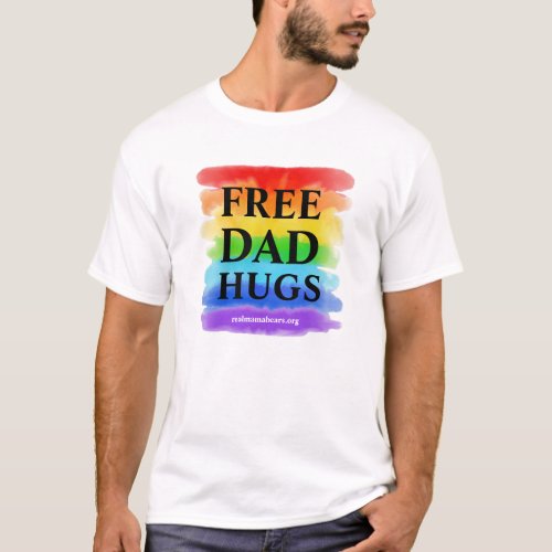 Free Dad Hugs Light Color T Shirt