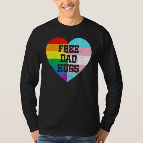 Free Dad Hugs Pride Lgbt Rainbow Flag Family T_Shirt