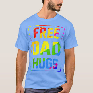 Free Dad Hugs Rainbow LGBT Flag Pride Tie Dye Prou T-Shirt