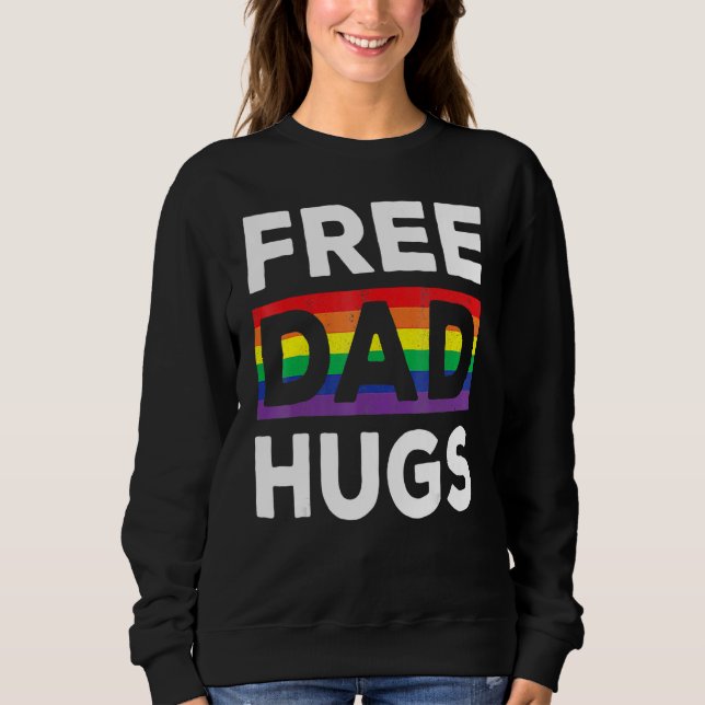 Free Dad Hugs With Rainbow And Transgender Flag He Sweatshirt (Front)