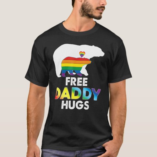 Free Daddy Hugs Rainbow Bear Lgbt Pride Gay Lesbia T_Shirt