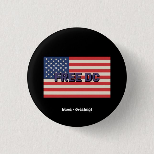 Free DC Bold Graphic Show Support for Washington  Button (Front)