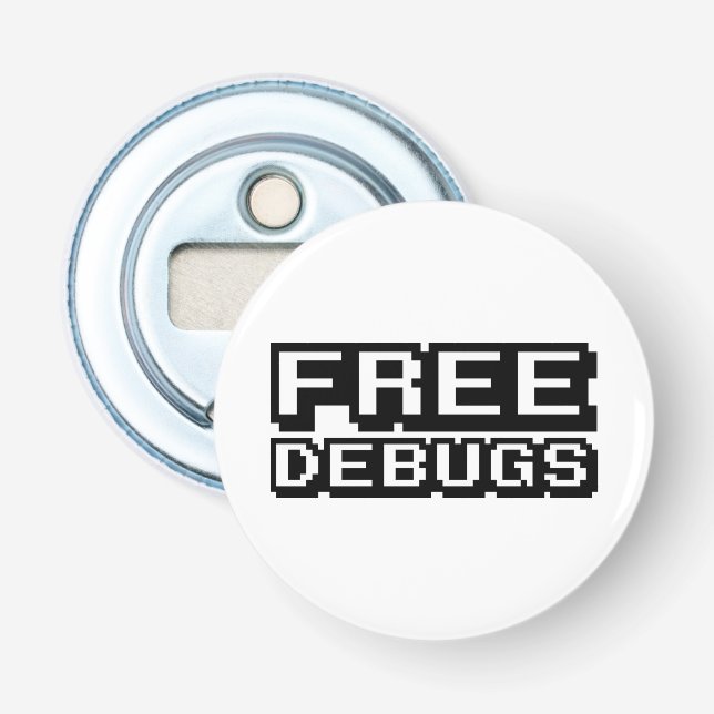 FREE DEBUGS BOTTLE OPENER (Front)