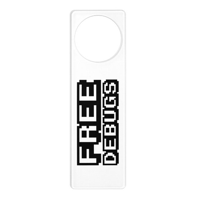 FREE DEBUGS DOOR HANGER (Front)